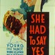 photo du film She Had to Say Yes