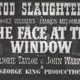 photo du film The Face at the Window