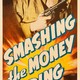 photo du film Smashing the Money Ring
