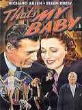 voir la fiche complète du film : That s My Baby!