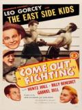 voir la fiche complète du film : Come Out Fighting