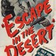 photo du film Escape in the Desert