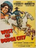 voir la fiche complète du film : West of Dodge City