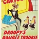 photo du film Droopy's Double Trouble