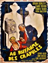 voir la fiche complète du film : Au royaume des crapules