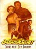 voir la fiche complète du film : Operation Secret