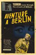 voir la fiche complète du film : Aventures à Berlin