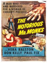 voir la fiche complète du film : The Notorious Mr. Monks
