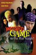 voir la fiche complète du film : Wicked Game