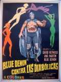 voir la fiche complète du film : Blue Demon contra las diabólicas