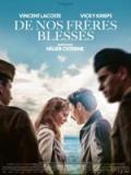 voir la fiche complète du film : De nos frères blessés