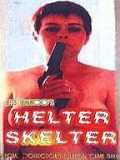 voir la fiche complète du film : Helter Skelter