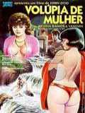 voir la fiche complète du film : Volúpia de Mulher