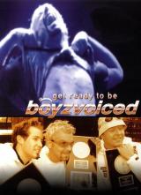 voir la fiche complète du film : Get Ready to Be Boyzvoiced
