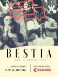 voir la fiche complète du film : Bestia