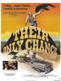 voir la fiche complète du film : Their Only Chance