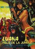 voir la fiche complète du film : Luana, fille de la jungle