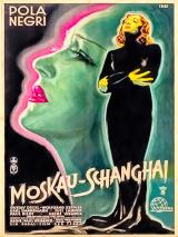 voir la fiche complète du film : Moscou-Shanghai