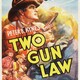 photo du film Two Gun Law