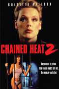 voir la fiche complète du film : Chained Heat II