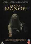 voir la fiche complète du film : Deadly Manor