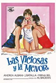 voir la fiche complète du film : Las Viciosas y la menor