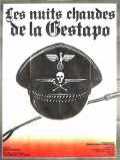 voir la fiche complète du film : Les Nuits chaudes de la Gestapo