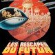 photo du film Les Rescapés du futur