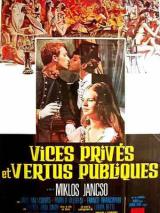 voir la fiche complète du film : Vices privés et vertus publiques
