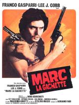 voir la fiche complète du film : Marc la gâchette