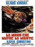 voir la fiche complète du film : La Mano che nutre la morte