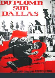 Du plomb sur Dallas