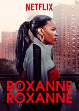 Roxanne roxanne