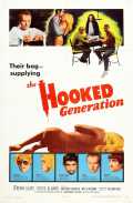 voir la fiche complète du film : The Hooked Generation