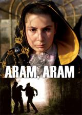 voir la fiche complète du film : Aram, aram