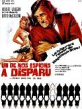 voir la fiche complète du film : Un de nos espions a disparu