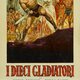 photo du film Spartacus et les dix gladiateurs