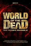 voir la fiche complète du film : World of the Dead : The Zombie Diaries