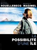 voir la fiche complète du film : La possibilité d une île