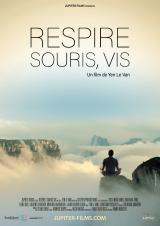 Respire, Souris, Vis