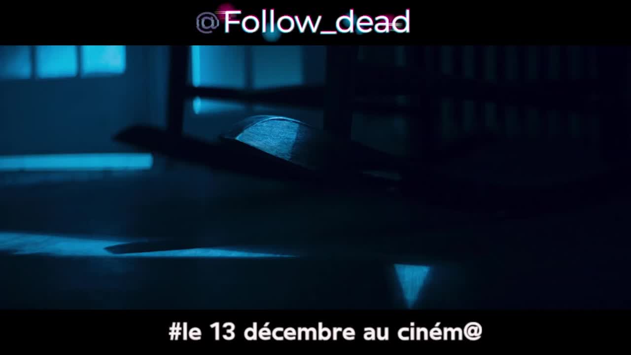 Extrait vidéo du film  Follow_dead