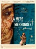 voir la fiche complète du film : La Mère de tous les mensonges