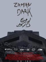 voir la fiche complète du film : Zaman Dark