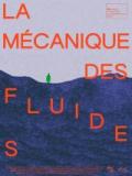 voir la fiche complète du film : La Mécanique des fluides