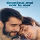 photo du film Emmène-moi voir la mer