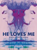voir la fiche complète du film : He Loves Me
