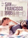 voir la fiche complète du film : San Francisco, 1985