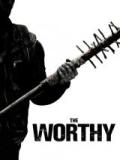 voir la fiche complète du film : The worthy