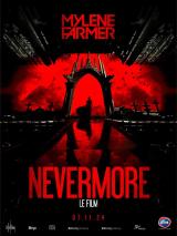 voir la fiche complète du film : Mylène Farmer - Nevermore - Le Film