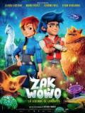 voir la fiche complète du film : Zak & Wowo, la légende de Lendarys